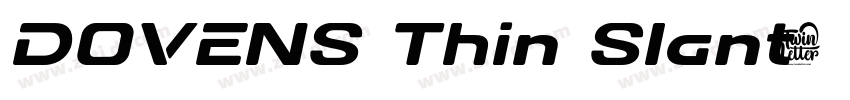 DOVENS Thin Slant字体转换